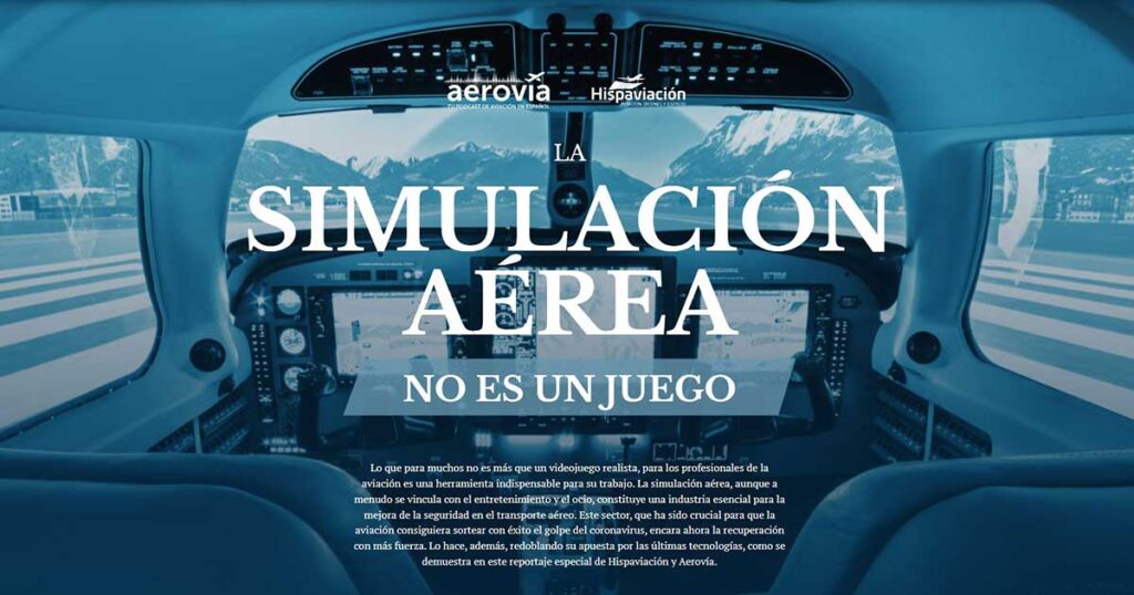 La simulación aérea no es un juego, de Mikel Alcázar y Daniel Martínez, trabajo finalista en los XIII Premios de Aviación Digital.